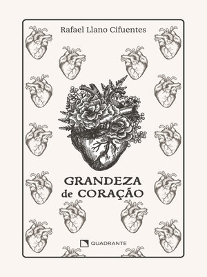 cover image of Grandeza de coração--Premium